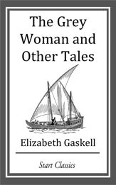 The Grey Woman and Other Tales - 7 Feb 2014