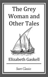 The Grey Woman and Other Tales - 7 Feb 2014