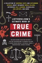 Listverse.com's Ultimate Book of True Crime - 29 Oct 2024