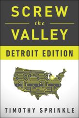 Screw the Valley: Detroit Edition - 16 Jun 2015