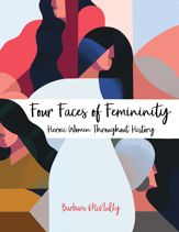 Four Faces of Femininity - 7 Apr 2020