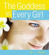 The Goddess in Every Girl - 13 Aug 2013