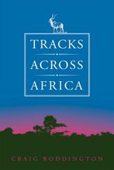 Tracks Across Africa - 1 Jan 2008