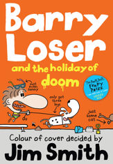 Barry Loser and the Holiday of Doom - 31 Jul 2014