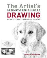 The Artist's Step-by-Step Guide to Drawing - 1 Apr 2024