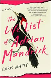 The Life List of Adrian Mandrick - 17 Apr 2018