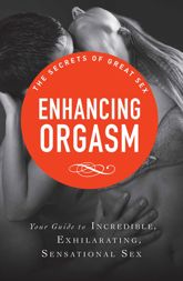 Enhancing Orgasm - 1 Oct 2012