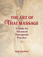 The Art of Thai Massage - 8 Mar 2022