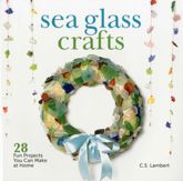Sea Glass Crafts - 1 May 2012