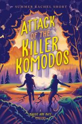 Attack of the Killer Komodos - 14 Sep 2021