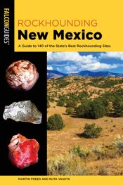 Rockhounding New Mexico - 1 Jun 2021