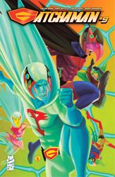 Gatchaman #9 - 14 May 2025