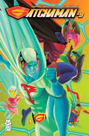 Gatchaman #9 - 14 May 2025