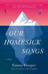 Our Homesick Songs - 14 Aug 2018