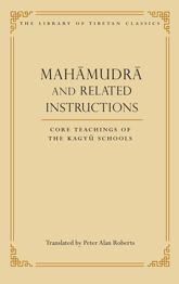 Mahamudra and Related Instructions - 10 May 2010