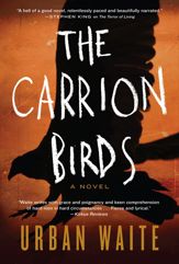 The Carrion Birds - 16 Apr 2013