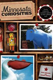 Minnesota Curiosities - 15 Jan 2013