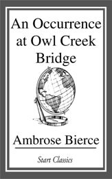 An Occurrence at Owl Creek Bridge - 25 Feb 2015