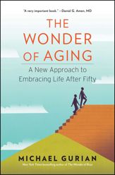 The Wonder of Aging - 18 Jun 2013