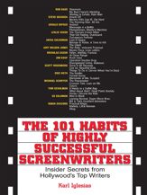 The 101 Habits Of Highly Successful Screenwriters - 1 Oct 2001