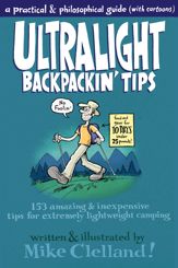 Ultralight Backpackin' Tips - 3 May 2011