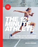 The 12-Minute Athlete - 31 Mar 2020