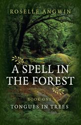 A Spell in the Forest - 25 Jun 2021
