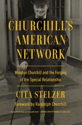 Churchill's American Network - 6 Feb 2024