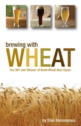 Brewing with Wheat - 10 Mar 2010
