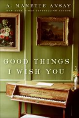 Good Things I Wish You - 30 Jun 2009