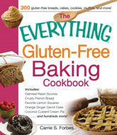The Everything Gluten-Free Baking Cookbook - 18 Aug 2013