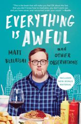 Everything Is Awful - 24 Oct 2017