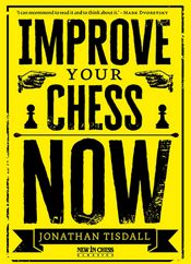 Improve Your Chess Now - 25 Sep 2023