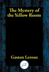 Mystery of the Yellow Room - 3 Aug 2023