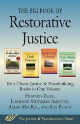 The Big Book of Restorative Justice - 13 Oct 2015