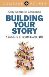 Compass Points - Building Your Story - 29 Aug 2014