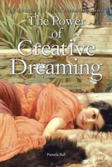 The Power of Creative Dreaming - 30 Jun 2006