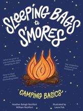 Sleeping Bags To S'mores - 28 Apr 2020