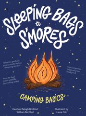 Sleeping Bags To S'mores - 28 Apr 2020