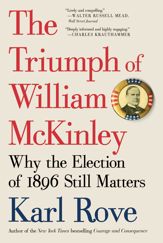 The Triumph of William McKinley - 24 Nov 2015