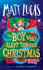 The Boy Who Slept Through Christmas - 28 Sep 2023