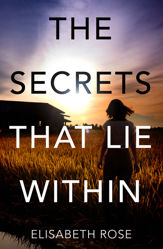 The Secrets that Lie Within (Taylor's Bend, #1) - 1 Apr 2019