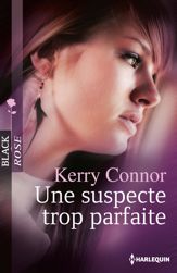 Une suspecte trop parfaite - 1 Oct 2013