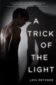 A Trick of the Light - 18 Jun 2013