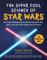 The Super Cool Science of Star Wars - 29 Sep 2020