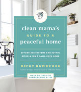 Clean Mama's Guide to a Peaceful Home - 29 Dec 2020