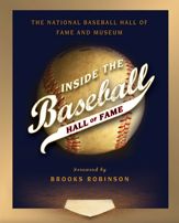 Inside the Baseball Hall of Fame - 2 Apr 2013
