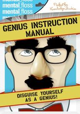 Mental Floss: Genius Instruction Manual - 13 Oct 2009