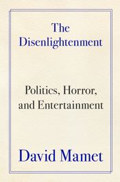 The Disenlightenment - 3 Jun 2025