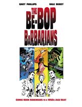 The Be-Bop Barbarians - 5 Feb 2019